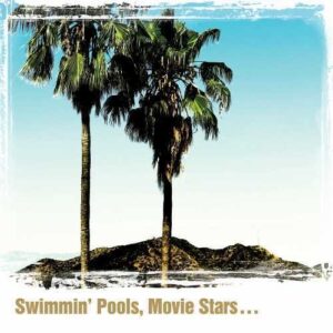 Dwight Yoakam - Swimmin' Pools, Movie Stars… (Vinyl LP)
