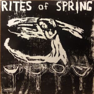 Rites Of Spring - Rites Of Spring (Vinyl LP)