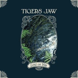 Tigers Jaw - Lost On You (Vinyl LP, "Bubblegum Pink" Color)