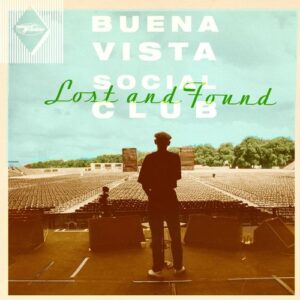 Buena Vista Social Club - Lost And Found (Vinyl LP)