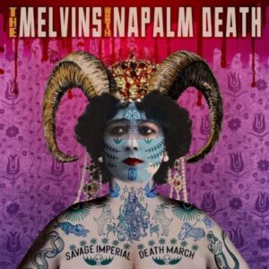 Melvins / Napalm Death - Savage Imperial Death March (Vinyl LP, "Obnoxious Orchid" Color)