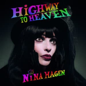 Nina Hagen - Highway To Heaven (Vinyl LP, "Colored", 180g)