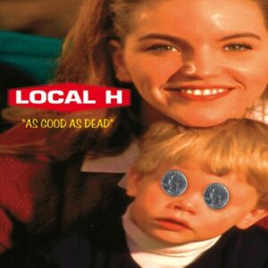 Local H - As Good As Dead (Vinyl 2xLP)