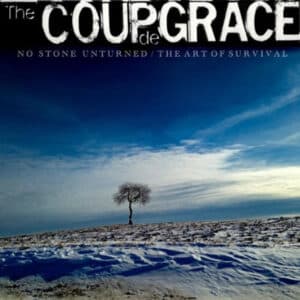 The Coup de Grace – No Stone Unturned/The Art of Survival (Vinyl 2xLP)