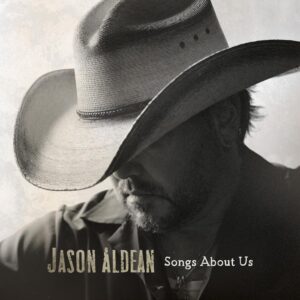 Jason Aldean - Songs About Us (Vinyl 2xLP)