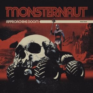 Monsternaut - Approaching Doom (Vinyl LP, "Coloured")