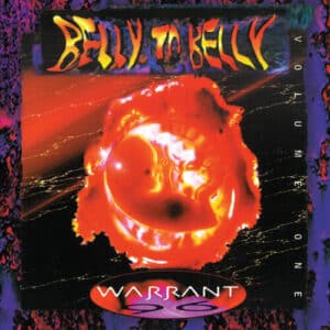 Warrant - Belly To Belly Vol 1 (30th Anniversary, Vinyl LP)