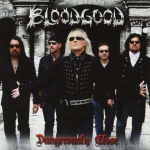 Bloodgood - Dangerously Close (Vinyl LP, Silver Color)