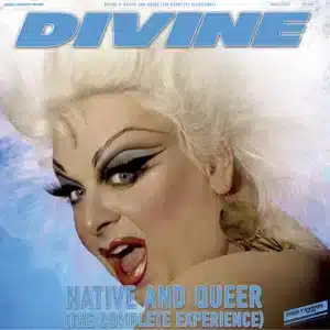Divine - Native & Queer: The Complete Experience (Vinyl LP, "Transparent Blue Splatter" Color)