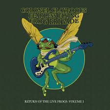 Colonel Claypool's Fearless Flying Frog Brigade - Return of the Live Frogs: Volume 1 (Vinyl LP, Green Color)