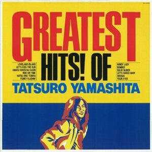 Tatsuro Yamashita - Greatest Hits Of Tatsuro Yamashita (Vinyl LP)